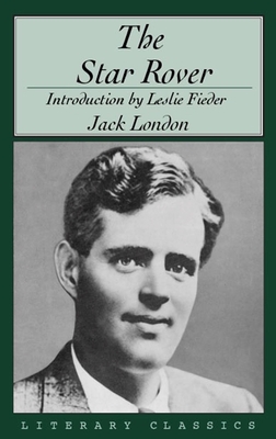 The Star Rover - Jack London