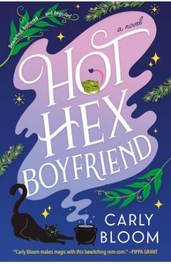 Coperta cărții 'Hot Hex Boyfriend - Carly Bloom'