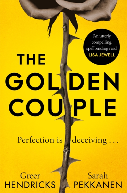 The Golden Couple - Hendricks Greer &. Pekkanen Sarah