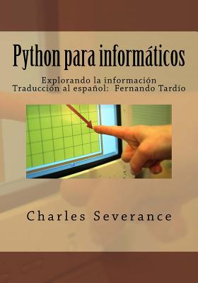 Python para informaticos: Explorando la informacion - Fernando Tardio Muniz