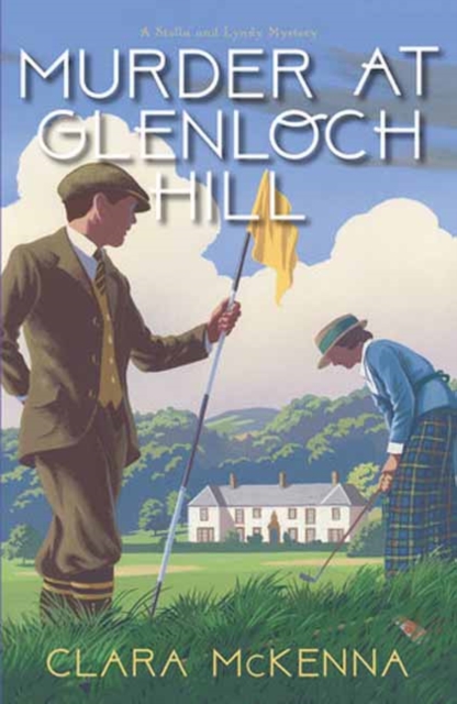 Murder at Glenloch Hill - Clara Mckenna