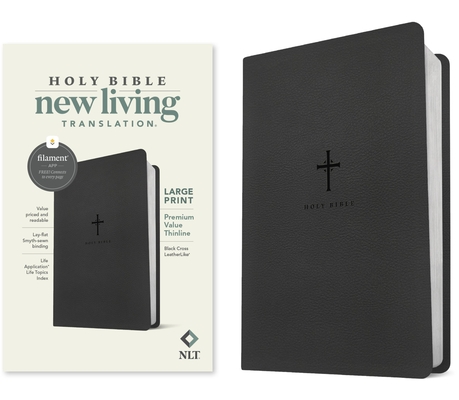 Coperta cărții 'NLT Large Print Premium Value Thinline Bible, Filament-Enabled Edition (Leatherlike, Black Cross) - Tyndale'