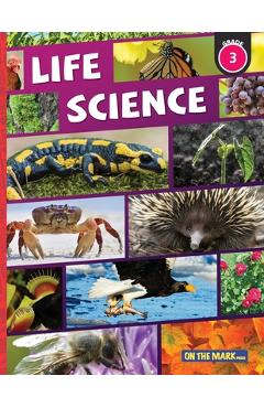 Poza produsului Life Science Grade 3: Growth & Changes in Plants; and Animal Life Cycles: Growth & Changes in Plants; and Animal Life Cycles - Tracy Bellaire