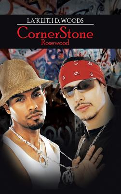 Coperta cărții 'Cornerstone: Rosewood - Lakeith Woods'