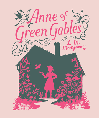 Anne of Green Gables - Lucy Maud Montgomery