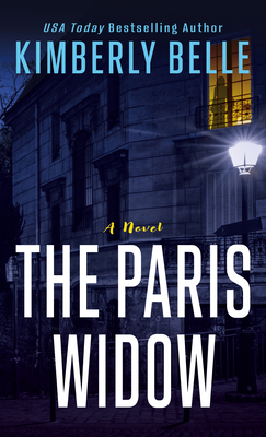 The Paris Widow - Kimberly Belle