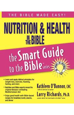Nutrition and Health in the Bible - Kathleen O'bannon