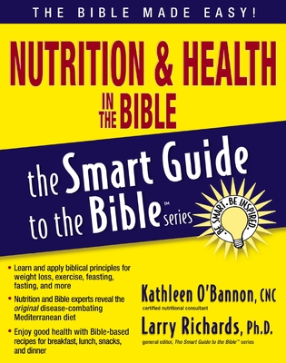 Nutrition and Health in the Bible - Kathleen O'bannon