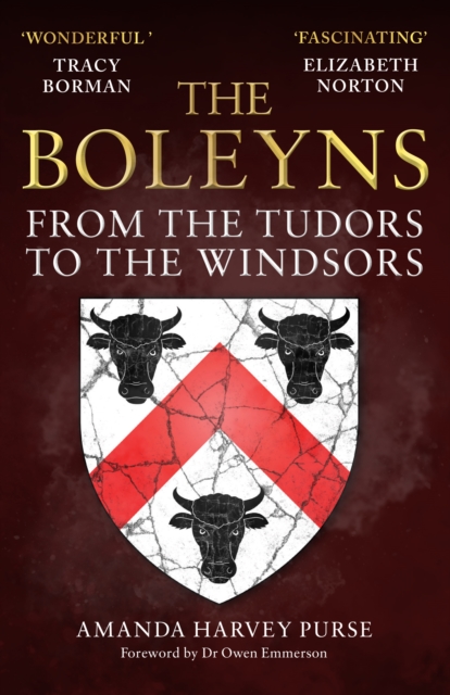 The Boleyns: From the Tudors to the Windsors - Amanda Harvey Purse