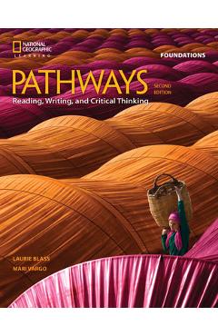 Poza produsului Pathways: Reading, Writing, and Critical Thinking Foundations - Laurie Blass