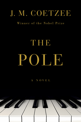 The Pole - J. M. Coetzee