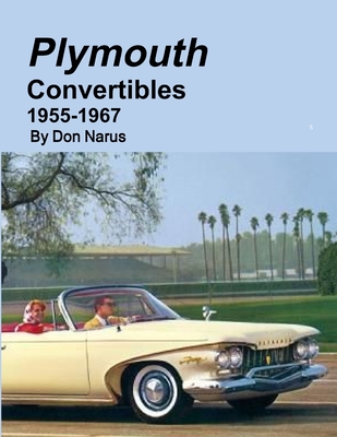 Plymouth Convertibles 1955-1967 - Don Narus