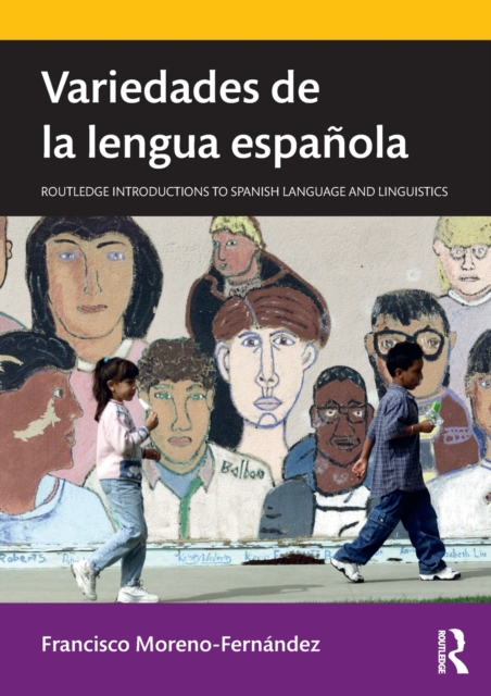 Variedades de la lengua espaola - Francisco Moreno-fernndez