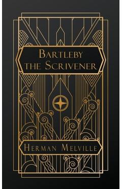 Poza produsului Bartleby, the Scrivener: A Story of Wall Street - Herman Melville