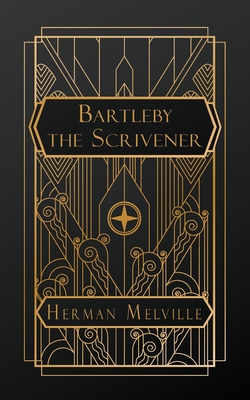 Bartleby, the Scrivener: A Story of Wall Street - Herman Melville