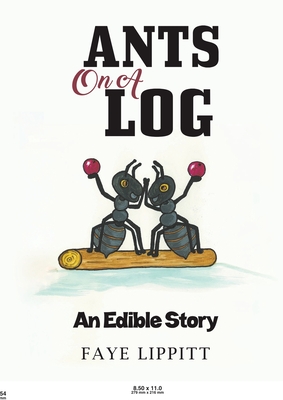 Ants on a Log - Faye Lippitt