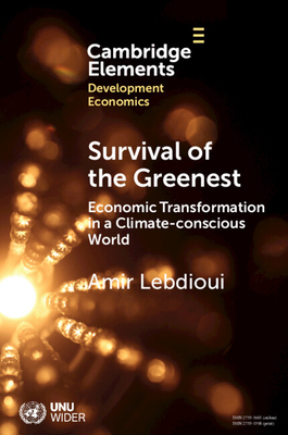 Coperta cărții 'Survival of the Greenest: Economic Transformation in a Climate-Conscious World - Amir Lebdioui'