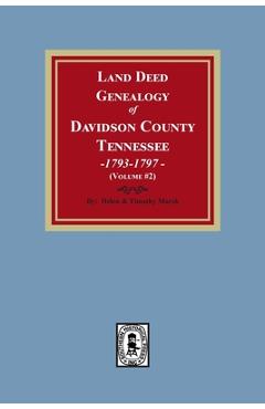 Coperta cărții 'Land Deed Genealogy of Davidson County, Tennessee, 1792-1797. (Volume #2) - Helen Marsh'