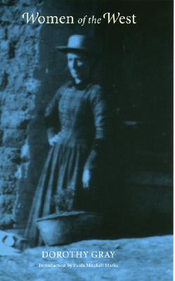 Women of the West - Dorothy Gray