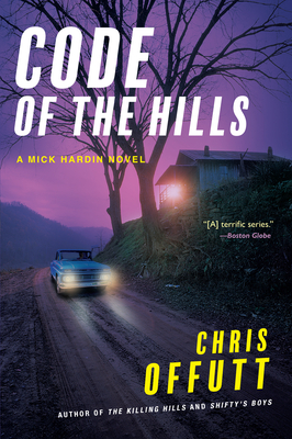 Code of the Hills - Chris Offutt