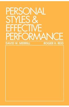 Coperta cărții 'Personal Styles & Effective Performance - David W. Merrill'
