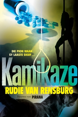 Kamikaze - Rudie Van Rensburg