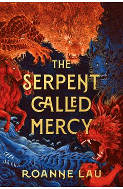 Poza produsului The Serpent Called Mercy - Roanne Lau