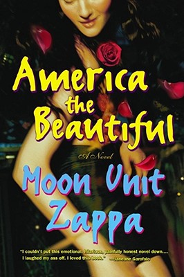 America the Beautiful - Moon Unit Zappa