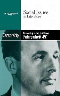 Censorship in Ray Bradbury's Fahrenheit 451 - Candice L. Mancini