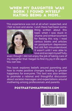 Coperta cărții 'Postpartum Happiness: What to do when you love the kids, but hate the job - Lmft Marissa Zwetow'