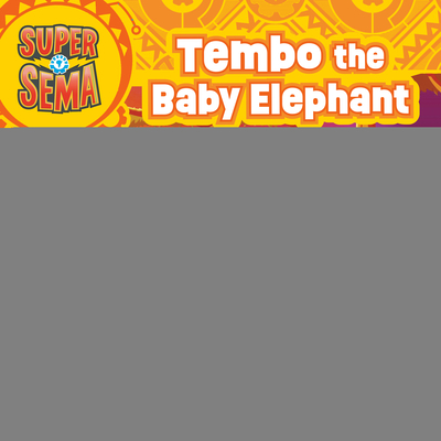 Tembo the Baby Elephant - Sarah Jospitre