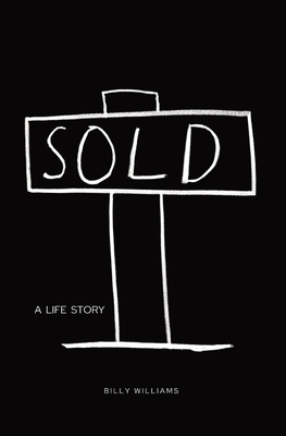 Sold: A Life Story - Williams