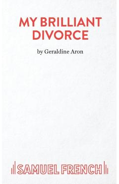 Coperta cărții 'My Brilliant Divorce - Geraldine Aron'