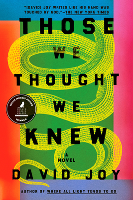 Those We Thought We Knew - David Joy