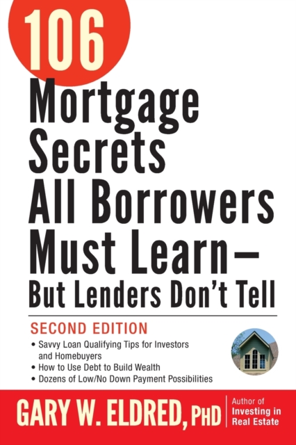 106 Mortgage Secrets, 2e - Eldred