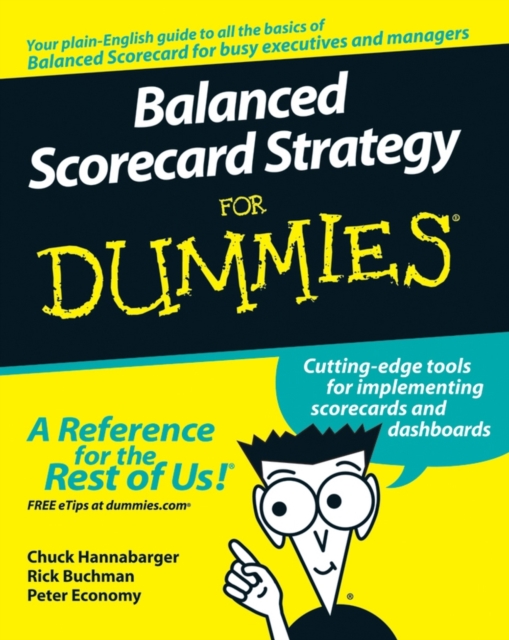 Balanced Scorecard Strategy for Dummies - Chuck Hannabarger