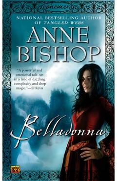 Poza produsului Belladonna - Anne Bishop