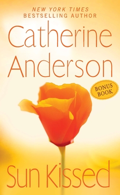 Sun Kissed - Catherine Anderson