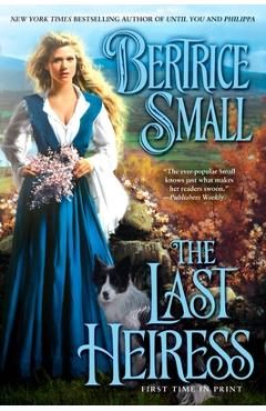 Poza produsului The Last Heiress - Bertrice Small