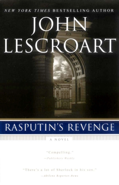 Rasputin's Revenge - John Lescroart