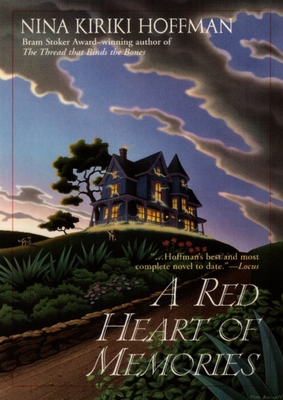 Coperta cărții 'A Red Heart of Memories - Nina Kiriki Hoffman'