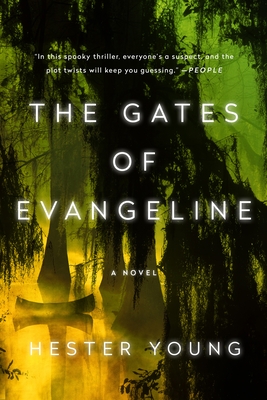 The Gates of Evangeline - Hester Young