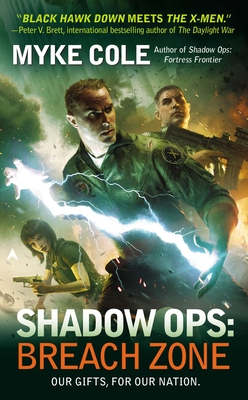 Shadow Ops: Breach Zone - Myke Cole