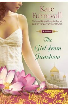 Coperta cărții 'The Girl from Junchow - Kate Furnivall'