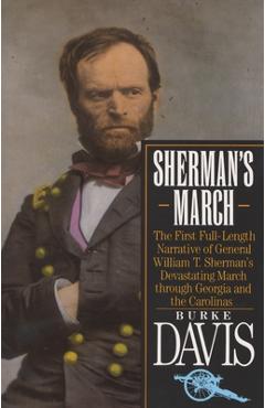 Poza produsului Sherman's March: The First Full-Length Narrative of General William T. Sherman's Devastating March through Georgia and the Carolinas - Burke Davis