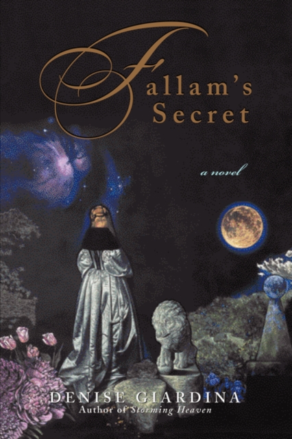 Fallam's Secret - Denise Giardina