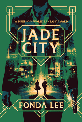 Jade City - Fonda Lee