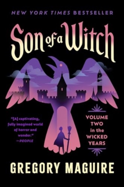 Son of a Witch: Volume Two in the Wicked Years - Gregory Maguire