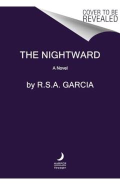 The Nightward: Book One of the Waters of Lethe - R. S. A. Garcia