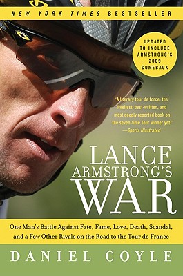 Lance Armstrong's War - Daniel Coyle